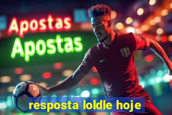 resposta loldle hoje